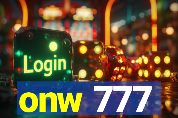 onw 777